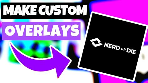 nerd or die|nerd or die free overlays.